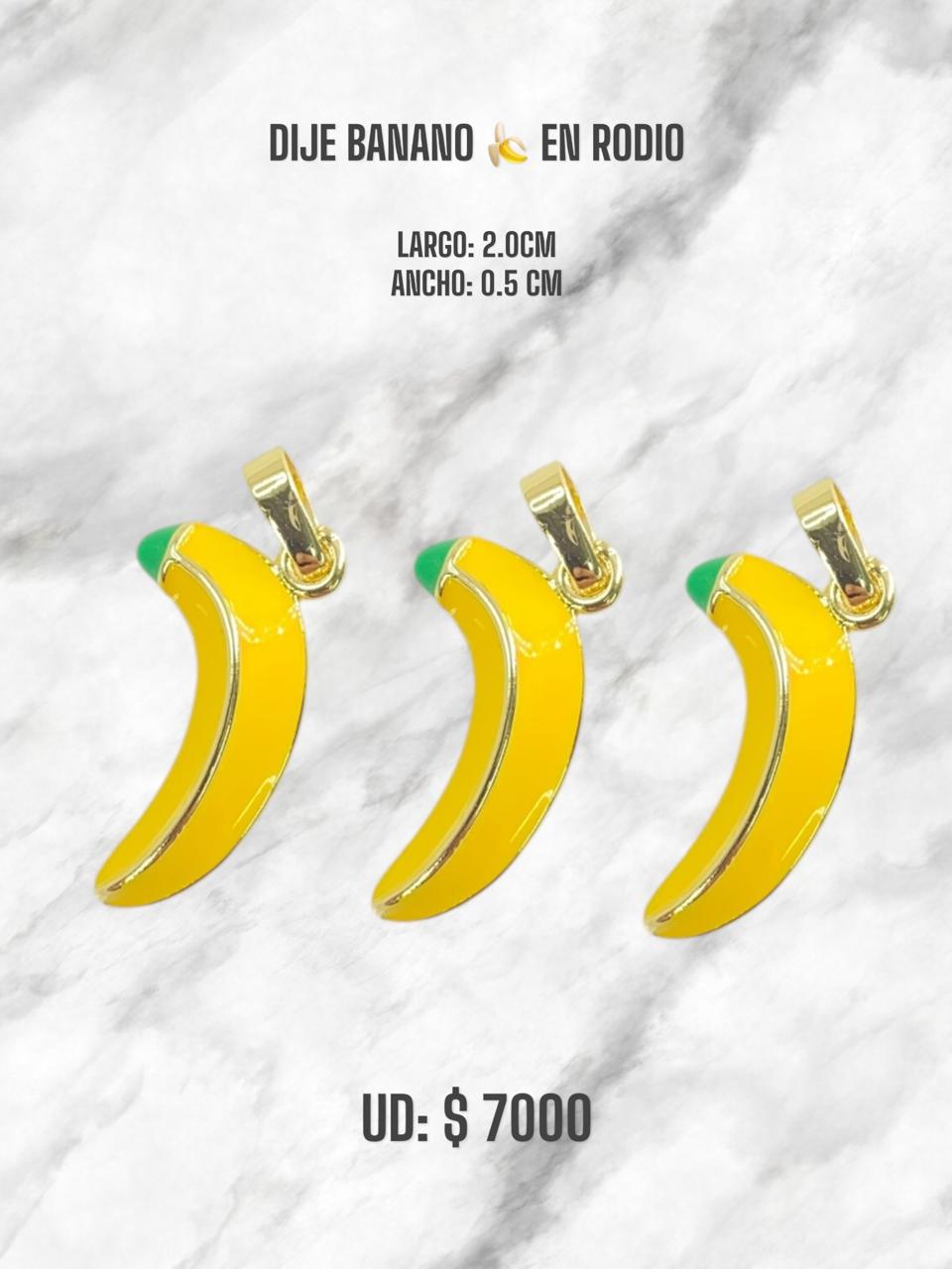 DIJE BANANO EN RODIO