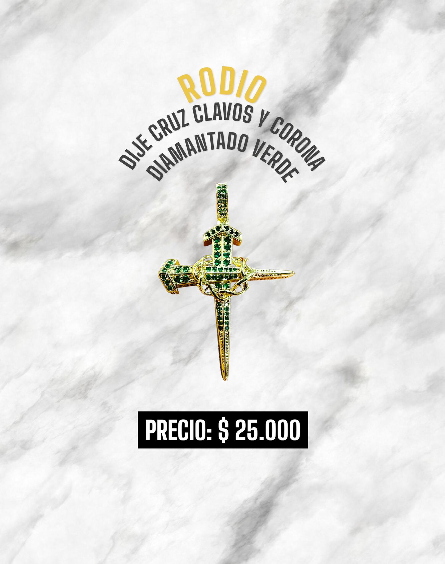 DIJE CRUZ CLAVOS Y CORONA DIAMANTADO VERDE RODIO