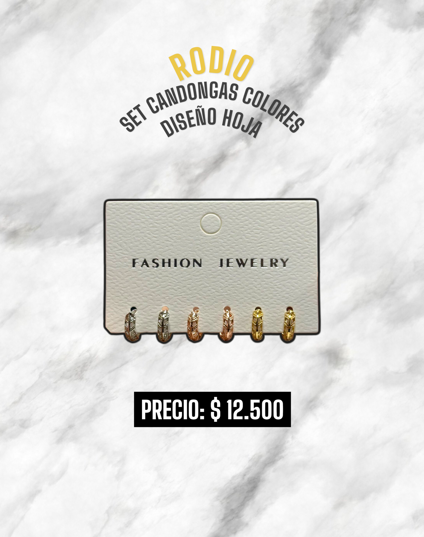 SET CANDONGAS COLORES HOJA RODIO