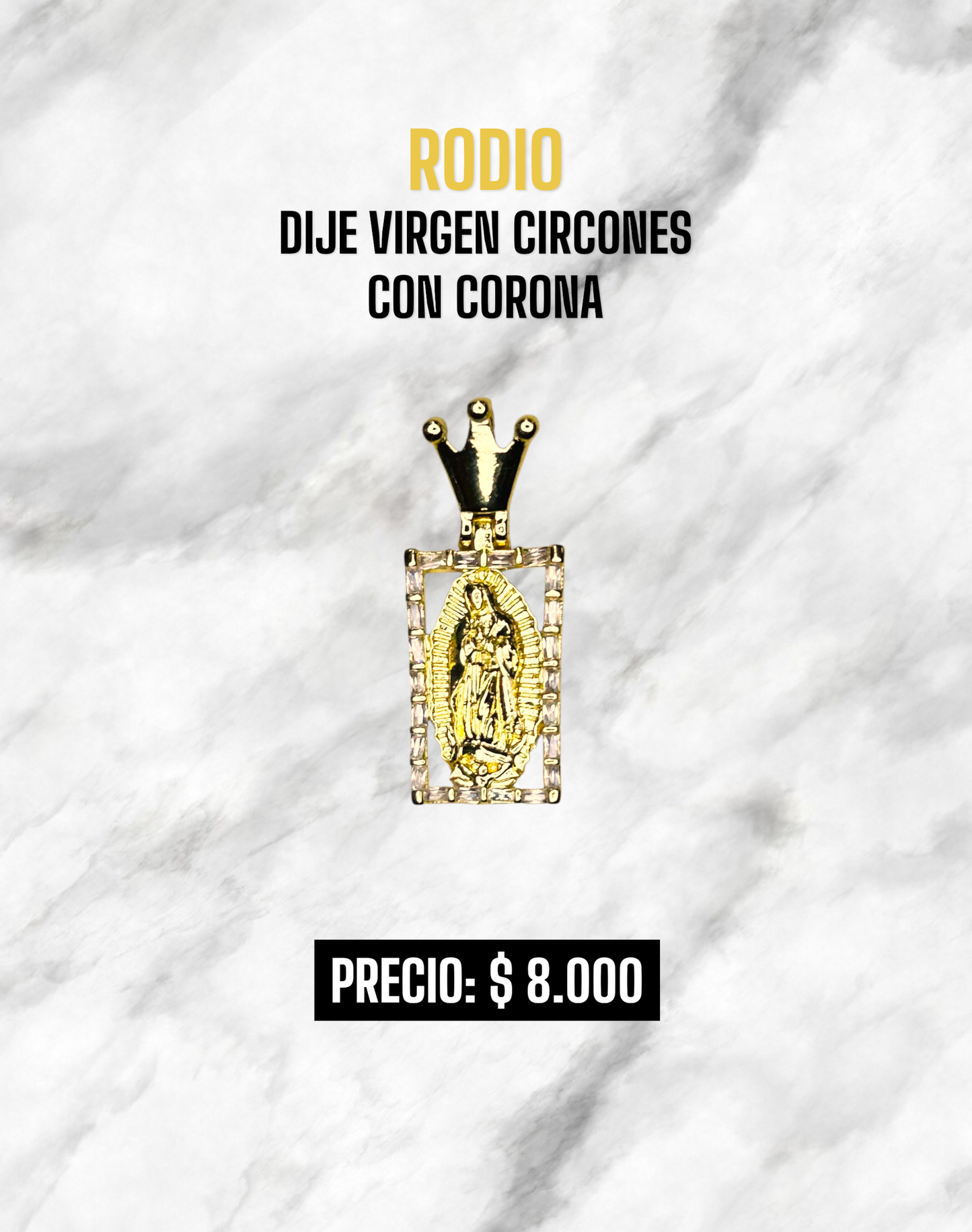 DIJE VIRGEN CIRCONES CON CORONA RODIO