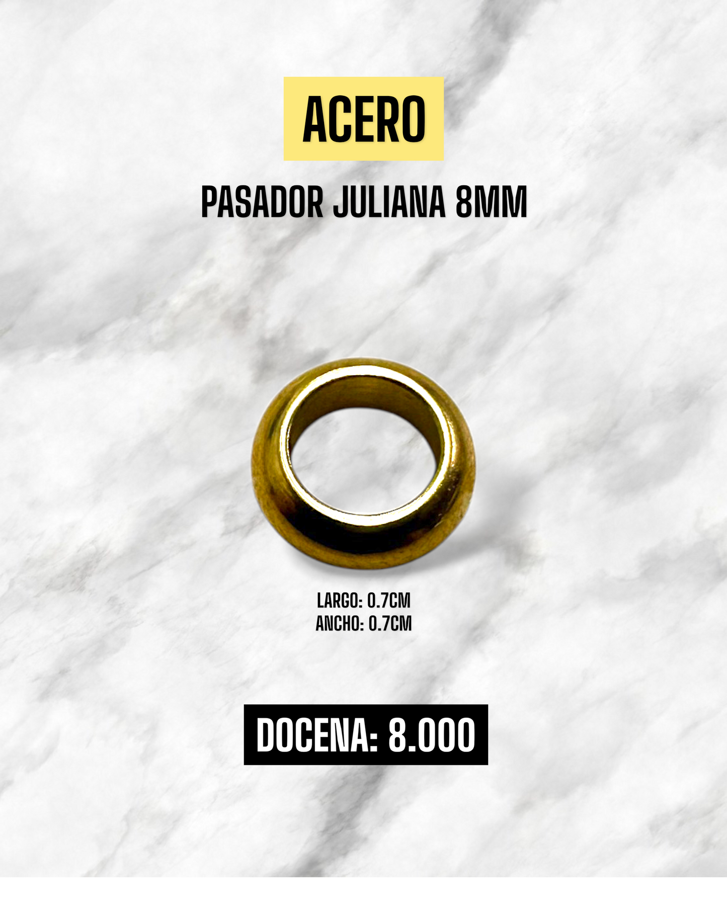 PASADOR JULIANA 8MM ACERO