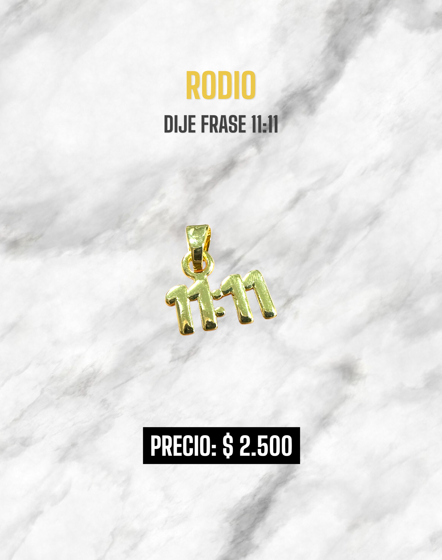DIJE 11.11 LISO RODIO
