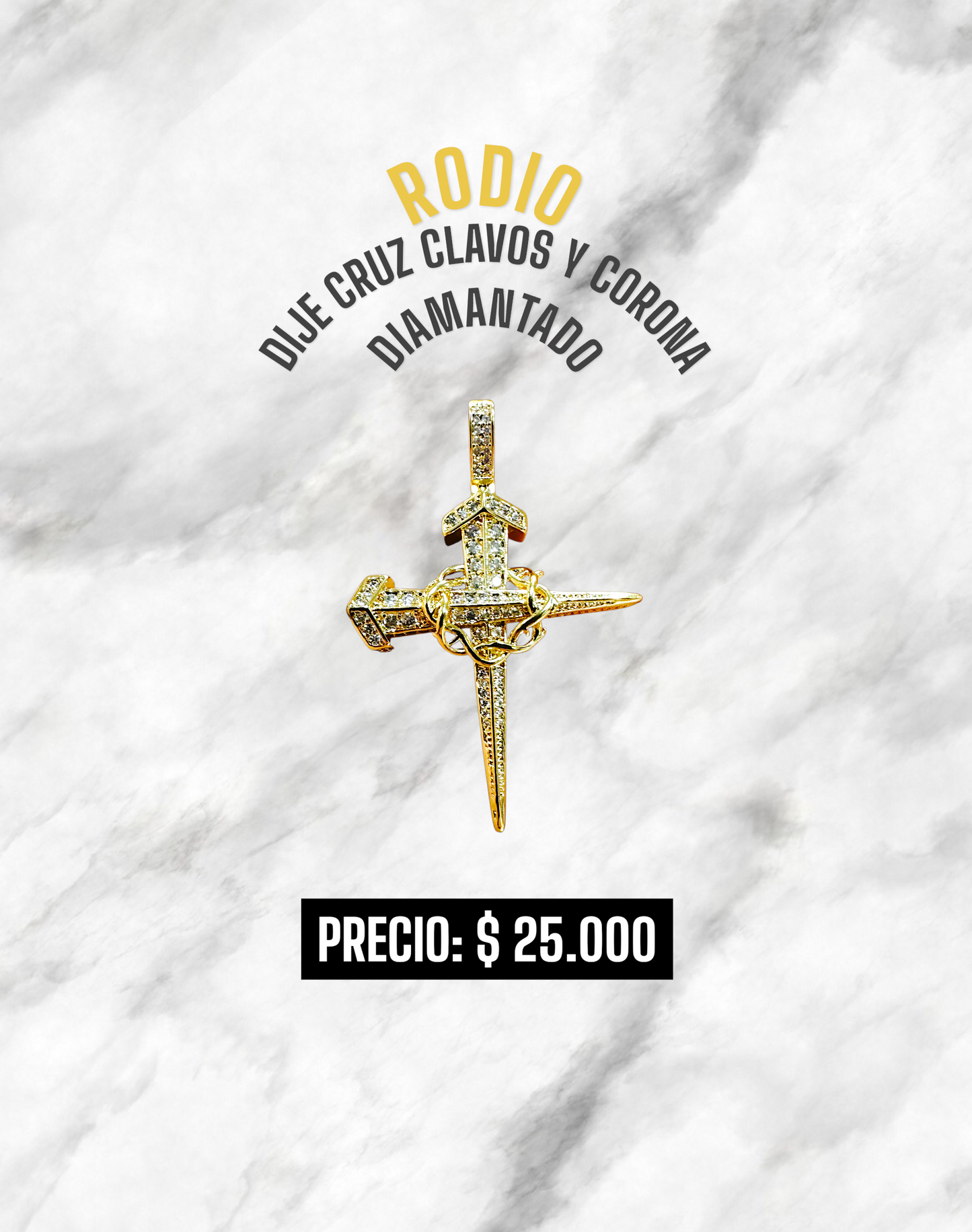 DIJE CRUZ CLAVOS Y CORONA DIAMANTADO RODIO