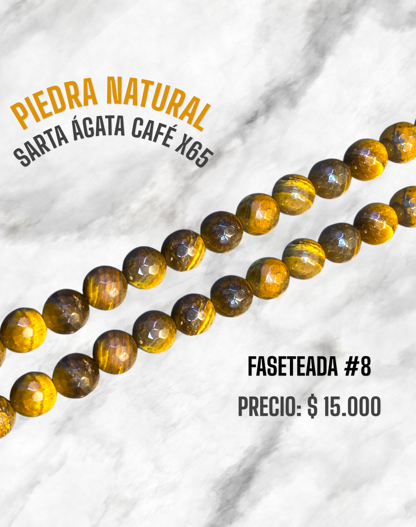 PIEDRA NATURAL SARTA #8 AGATA CAFE X65 FASETEADA