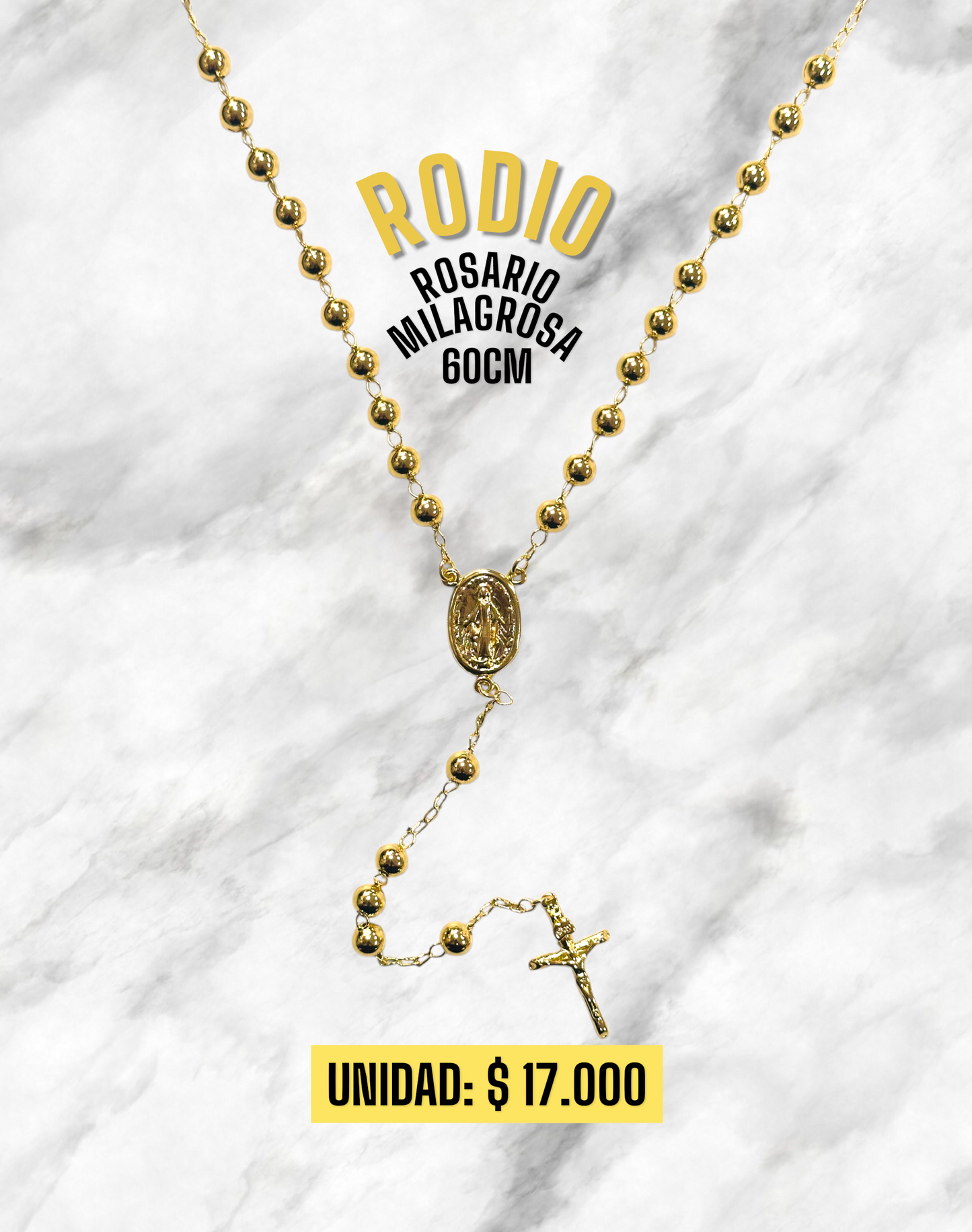 ROSARIO MILAGROSA 60CM RODIO