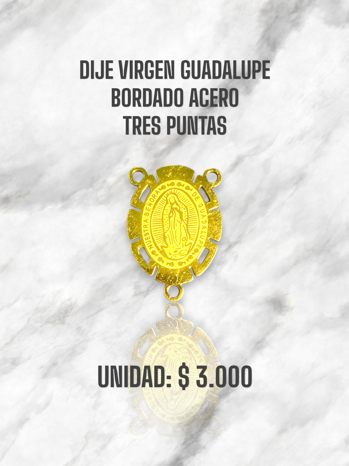 DIJE VIRGEN GUADALUPE BORDADO TRES PUNTAS ACERO