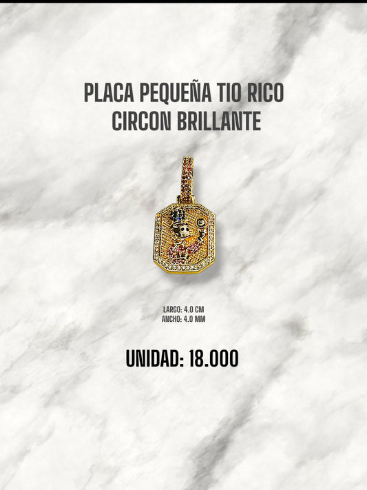 PLACA PEQUEÑA TIO RICO CIRCON BRILLANTE