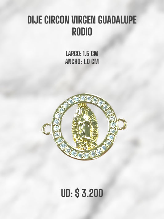 DIJE CIRCON VIRGEN GUADALUPE MD RODIO