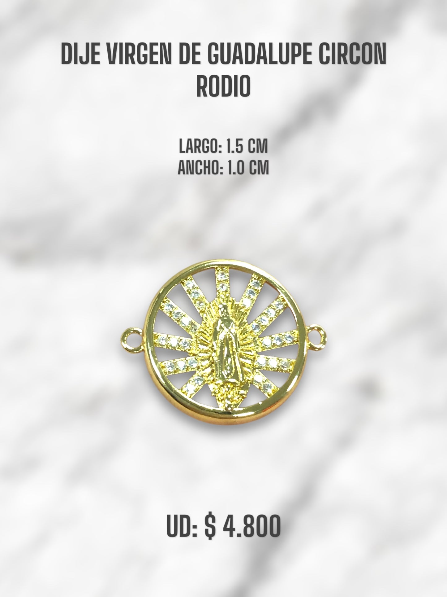 VIRGEN DEL GUADALUPE RODIO CIRCON