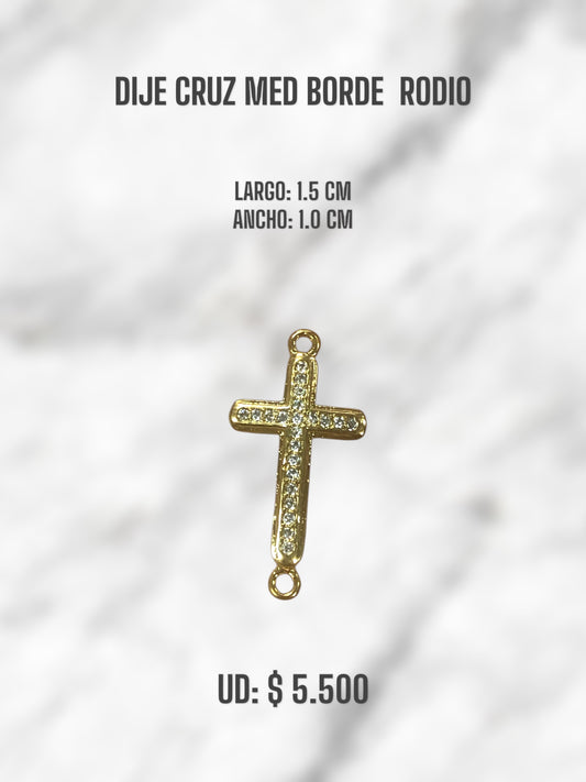 DIJE CRUZ MED BORDE RODIO