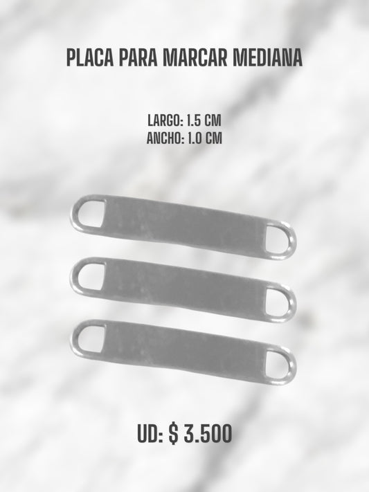 PLACA PARA MARCAR MEDIANA ACERO