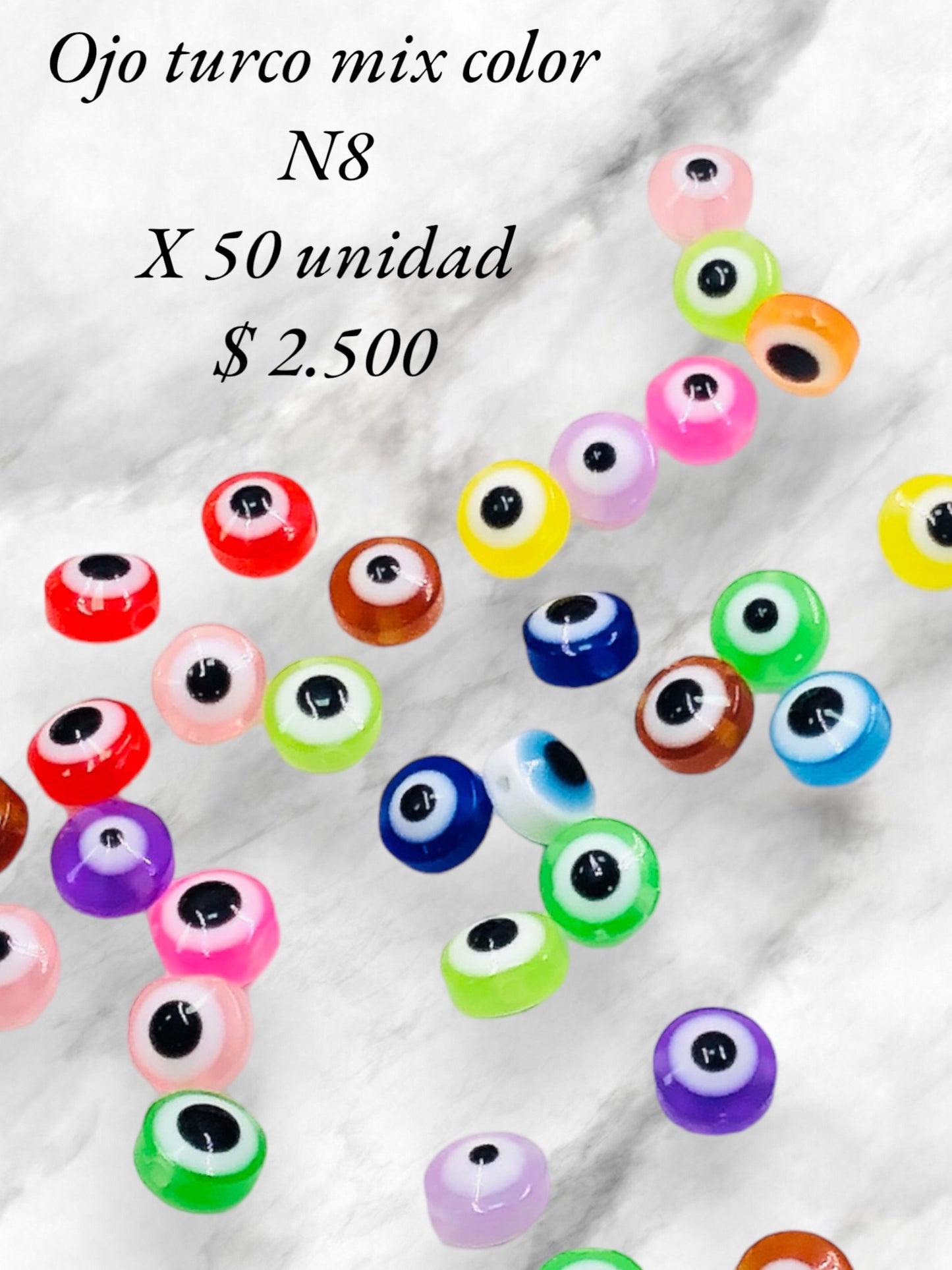 Ojo turco mix color ( N6 N8) x paquete de 50 unidades