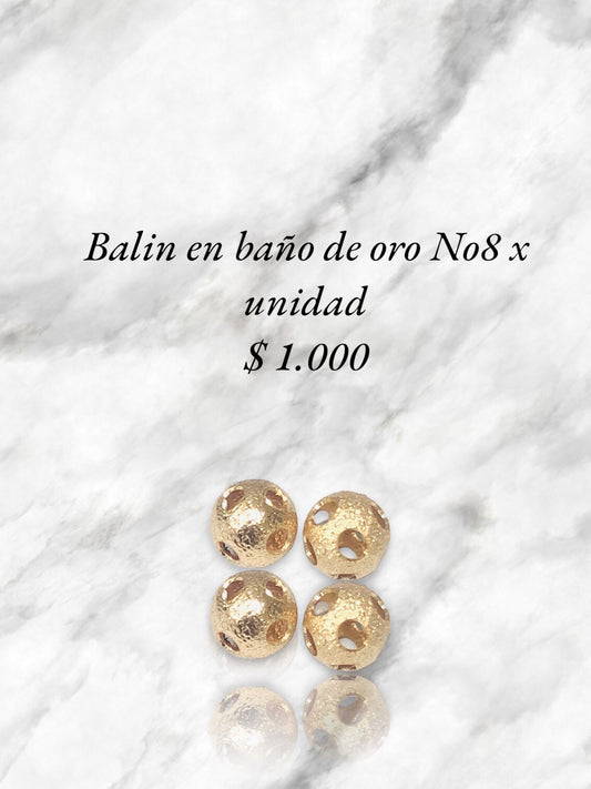 BALIN BAÑO DE ORO DORADO X UNIDAD