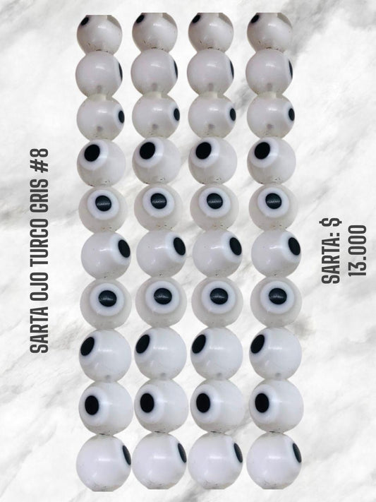 SARTA OJO TURCO GRIS #8