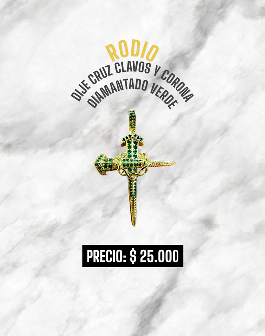 DIJE CRUZ CLAVOS Y CORONA DIAMANTADO VERDE RODIO