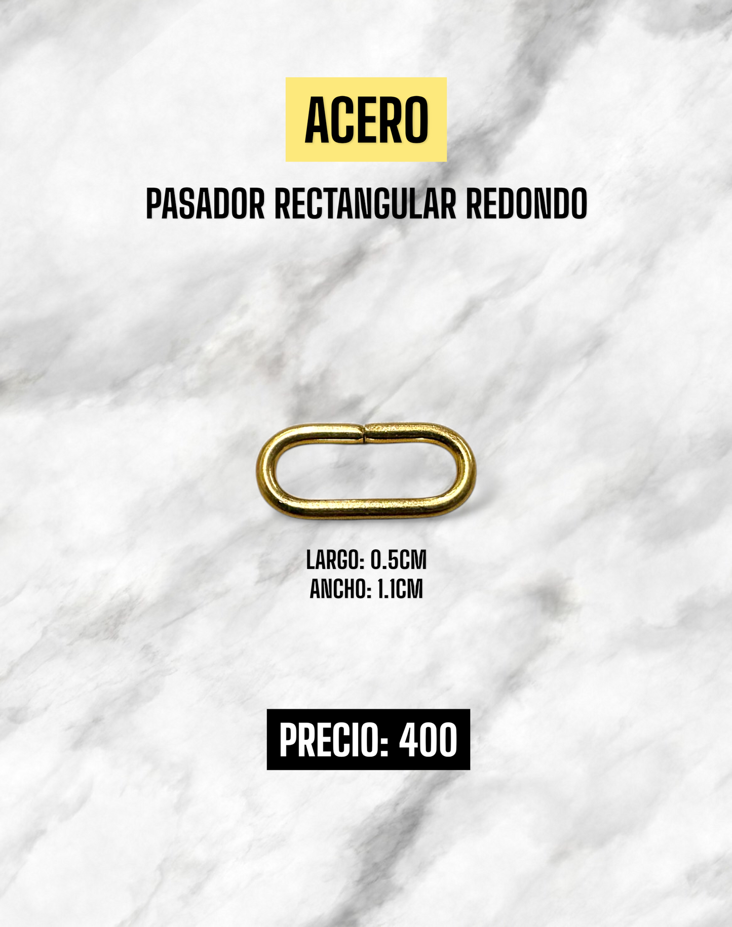 PASADOR RECTANGULAR REDONDO ACERO
