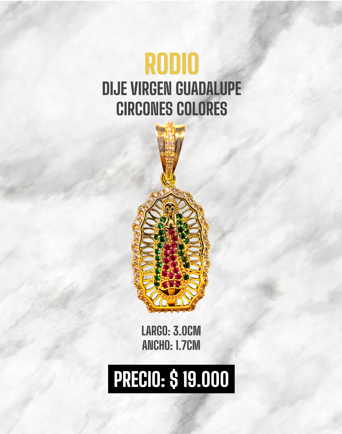 DIJE VIRGEN GUADALUPE CIRCONES COLORES RODIO