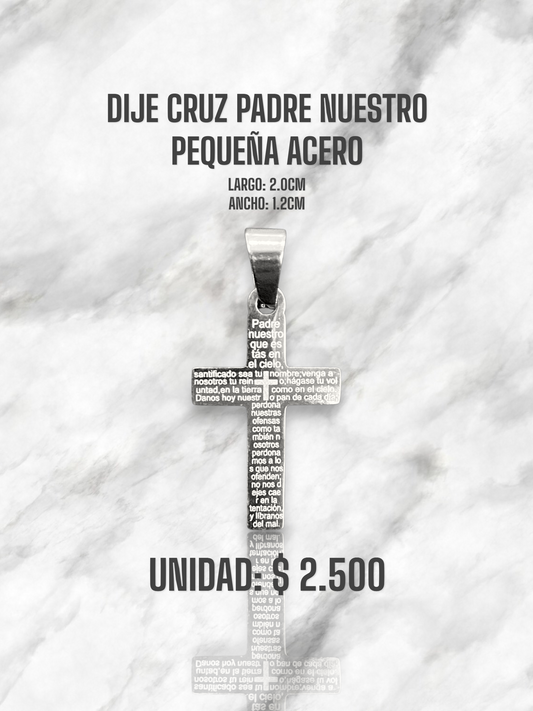 DIJE CRUZ PADRE NUESTRO PEQUEÑO ACERO PLATEADO