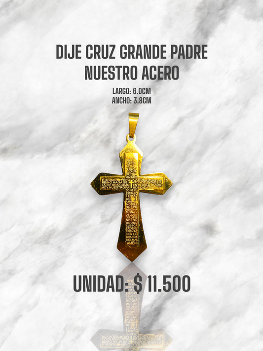 DIJE CRUZ GRANDE PADRE NUESTRO ACERO