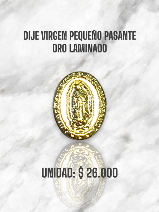 DIJE VIRGEN PEQUEÑA PASANTE ORO LAMINADO