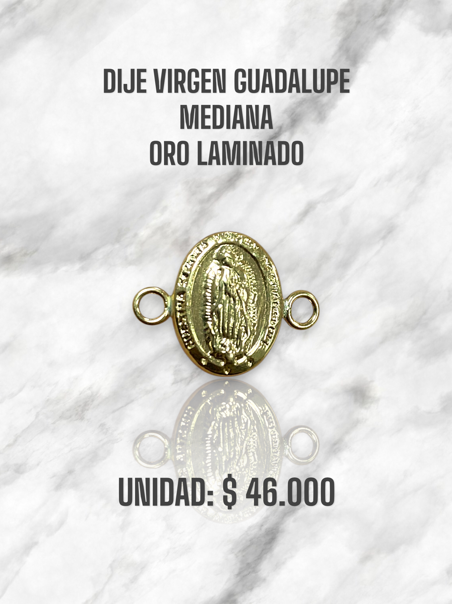 DIJE VIRGEN GUADALUPE MEDIANA PULSO ORO LAMINADO