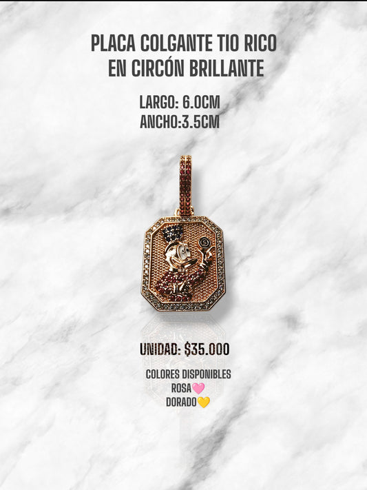 PLACA COLGANTE TIO RICO EN CIRCON BRILLANTE