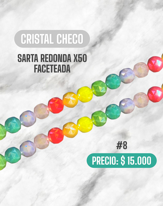 CRISTAL CHECO SARTA REDONDA #8 X50 FACETEADA
