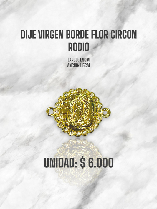 DIJE VIRGEN BORDE FLOR CIRCON RODIO
